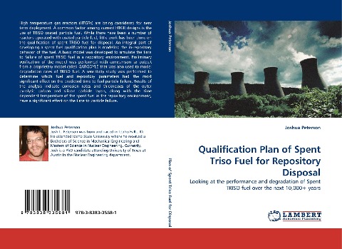 Qualification Plan of Spent Triso Fuel for Repository Disposal: Looking at the performance and degradation of Spent TRISO fuel over the next 10,000+ years
