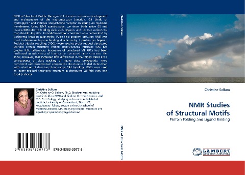 NMR Studies of Structural Motifs: Protein Folding and Ligand Binding