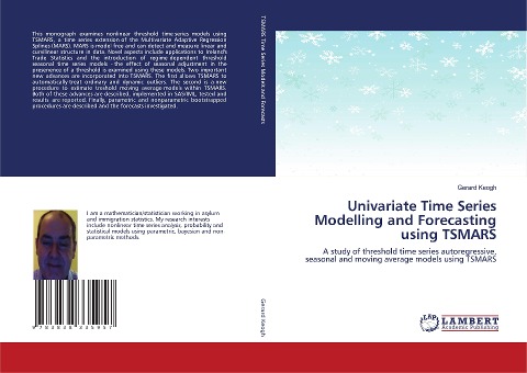 Univariate Time Series Modelling and Forecasting using TSMARS: A study of threshold time series autoregressive, seasonal and moving average models using TSMARS