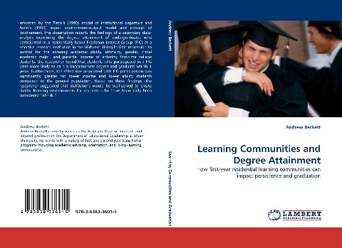 Learning Communities and Degree Attainment: How first-year residential learning communities can impact persistence and graduation