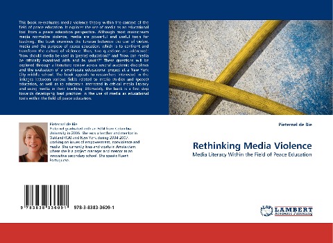 Rethinking Media Violence: Media Literacy Within the Field of Peace Education