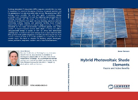 Hybrid Photovoltaic Shade Elements: Passive and Active Benefits