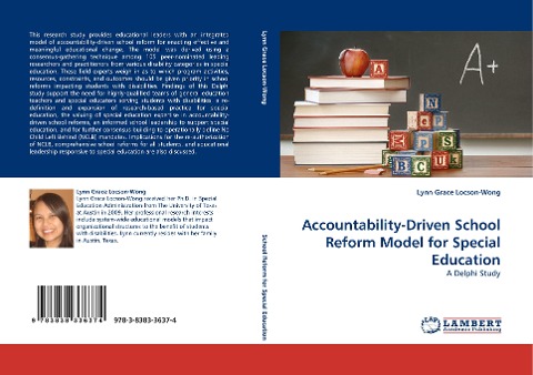 Accountability-Driven School Reform Model for Special Education: A Delphi Study