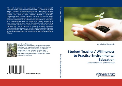 Student Teachers Willingness to Practice Environmental Education: An Abandonment of Knowledge
