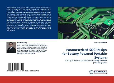 Parameterized SOC Design for Battery Powered Portable Systems: A study to increase the life-time of battery powered portable systems