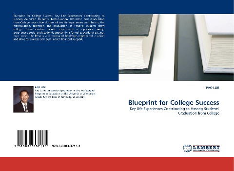 Blueprint for College Success: Key Life Experiences Contributing to Hmong Students Graduation from College
