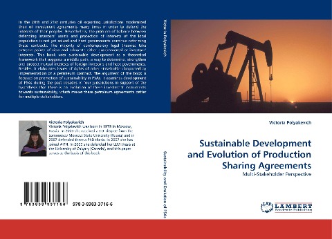 Sustainable Development and Evolution of Production Sharing Agreements: Multi-Stakeholder Perspective