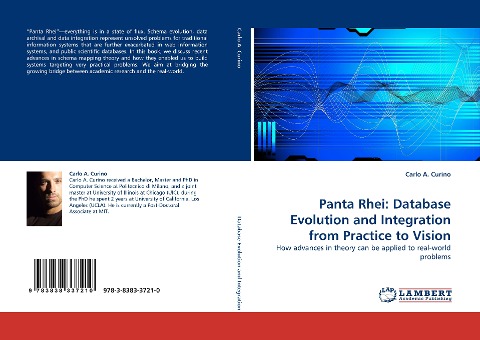 Panta Rhei: Database Evolution and Integration from Practice to Vision: How advances in theory can be applied to real-world problems