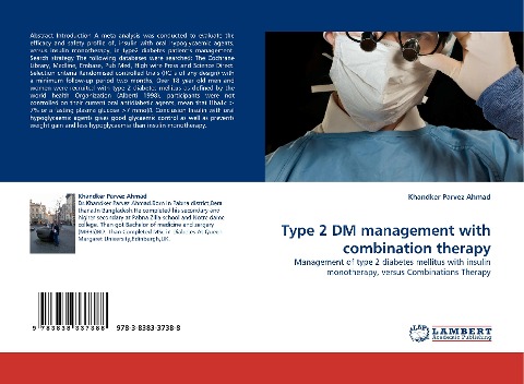 Type 2 DM management with combination therapy: Management of type 2 diabetes mellitus with insulin monotherapy, versus Combinations Therapy