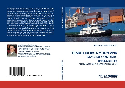 TRADE LIBERALIZATION AND MACROECONOMIC INSTABILITY: THE IMPACTS ON THE BRAZILIAN ECONOMY