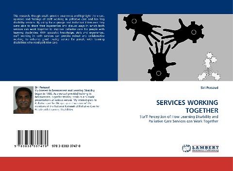 SERVICES WORKING TOGETHER: Staff Perception of How Learning Disability and Palliative Care Services can Work Together