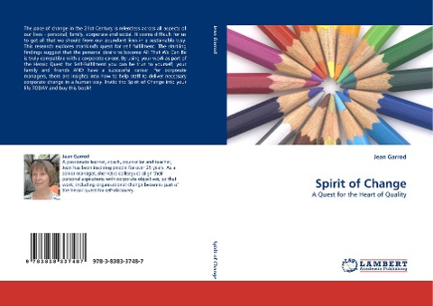 Spirit of Change: A Quest for the Heart of Quality