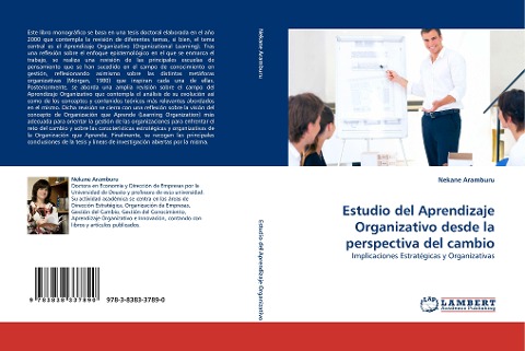 Estudio del Aprendizaje Organizativo desde la perspectiva del cambio: Implicaciones Estratégicas y Organizativas