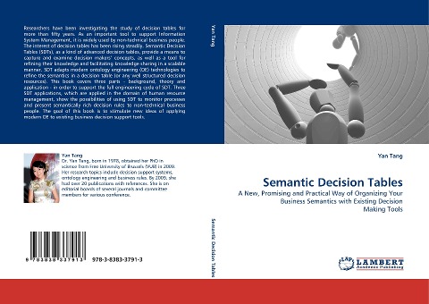 Semantic Decision Tables: A New, Promising and Practical Way of Organizing Your Business Semantics with Existing Decision Making Tools