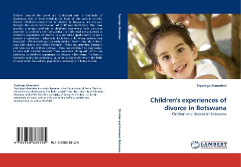Childrens experiences of divorce in Botswana: Children and divorce in Botswana