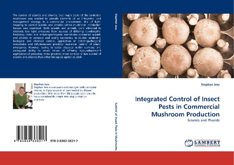 Integrated Control of Insect Pests in Commercial Mushroom Production: Sciarids and Phorids