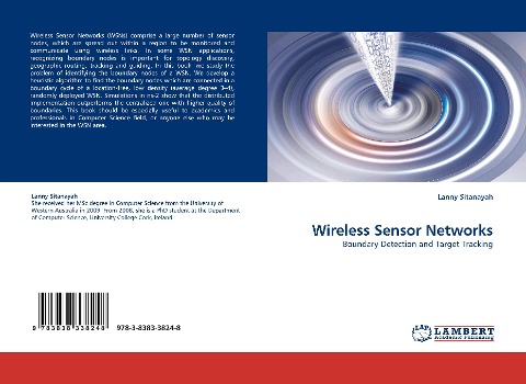 Wireless Sensor Networks: Boundary Detection and Target Tracking