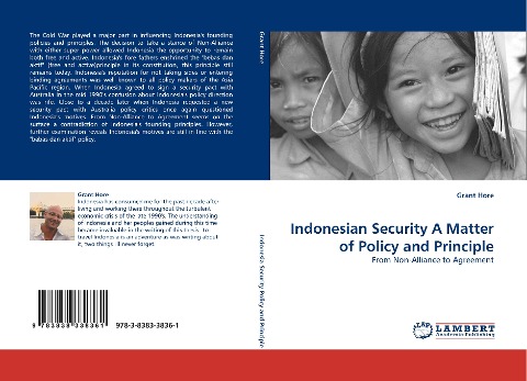 Indonesian Security A Matter of Policy and Principle: From Non-Alliance to Agreement