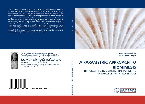 A PARAMETRIC APPROACH TO BIOMIMESIS: PROPOSAL FOR A NON-DIMENSIONAL PARAMETRIC INTERFACE DESIGN IN ARCHITECTURE