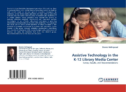 Assistive Technology in the K-12 Library Media Center: Survey, Results, and Recommendations