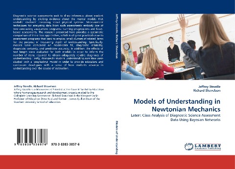 Models of Understanding in Newtonian Mechanics: Latent Class Analysis of Diagnostic Science Assessment Data Using Bayesian Networks