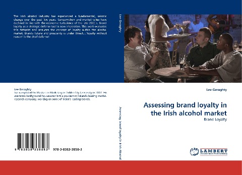 Assessing brand loyalty in the Irish alcohol market: Brand Loyalty