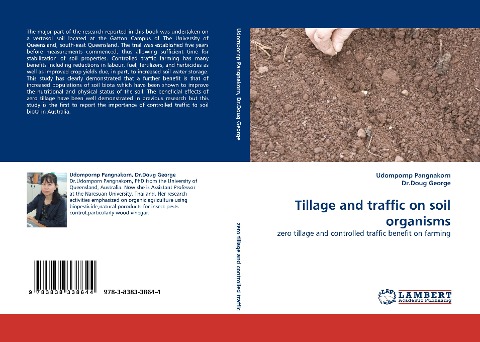 Tillage and traffic on soil organisms: zero tillage and controlled traffic benefit on farming