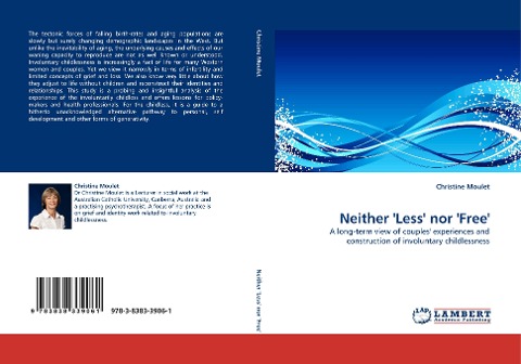Neither Less nor Free: A long-term view of couples experiences and construction of involuntary childlessness