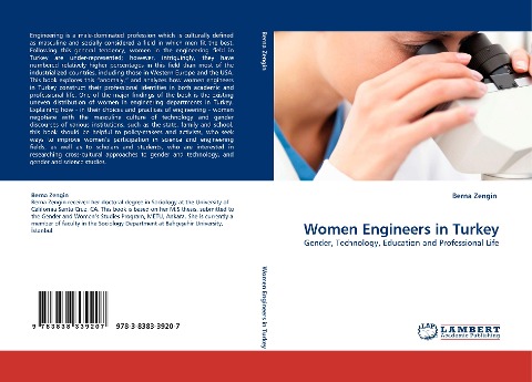 Women Engineers in Turkey: Gender, Technology, Education and Professional Life