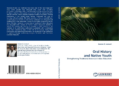 Oral History and Native Youth: Strengthening Traditional American Indian Education