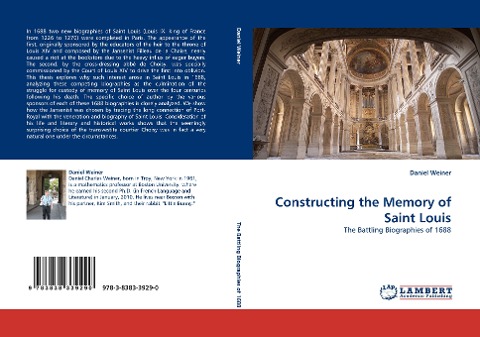 Constructing the Memory of Saint Louis: The Battling Biographies of 1688