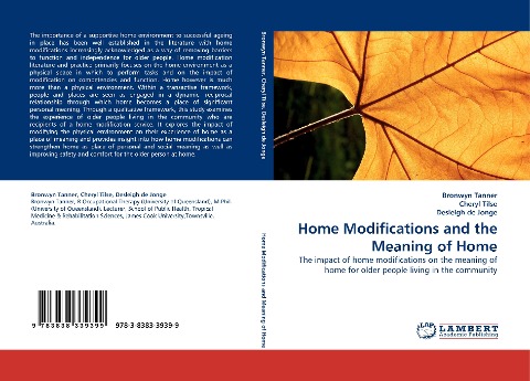 Home Modifications and the Meaning of Home: The impact of home modifications on the meaning of home for older people living in the community