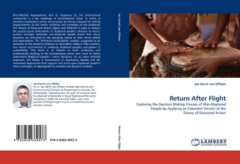 Return After Flight: Exploring the Decision Making Process of War-Displaced People by Applying an Extended Version of the Theory of Reasoned Action