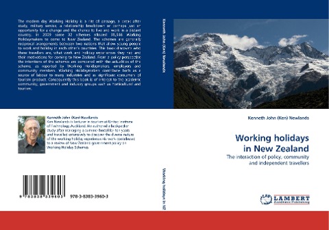 Working holidays in New Zealand: The interaction of policy, community and independent travellers