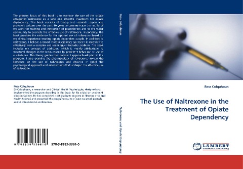 The Use of Naltrexone in the Treatment of Opiate Dependency