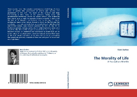 The Morality of Life: A Foucaultian Afterlife