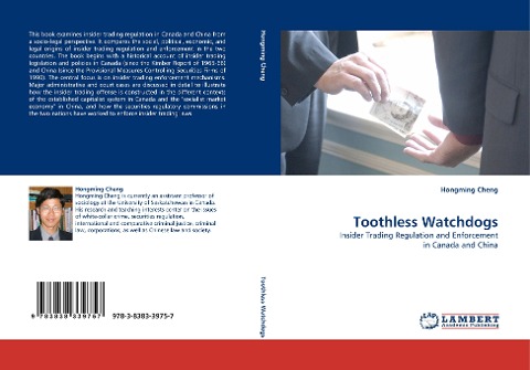 Toothless Watchdogs: Insider Trading Regulation and Enforcement in Canada and China
