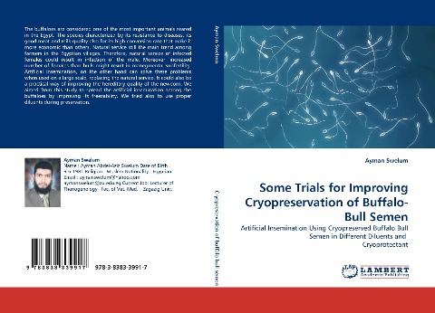Some Trials for Improving Cryopreservation of Buffalo-Bull Semen: Artificial Insemination Using Cryopreserved Buffalo Bull Semen in Different Diluents and  Cryoprotectant