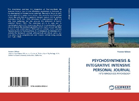 PSYCHOSYNTHESIS: INTO WHOLENESS PSYCHOLOGY