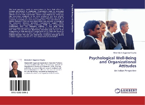 Psychological  Well-Being and Organizational Attitudes: An Indian Perspective