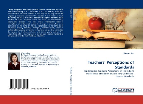 Teachers Perceptions of Standards: Kindergarten Teachers Perceptions of the Indiana Professional Standards Boards Early Childhood  Teacher Standards