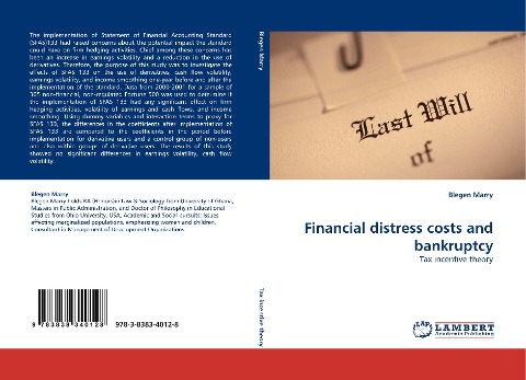 Financial distress costs and bankruptcy: Tax incentive theory