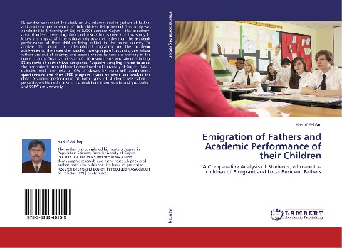 Emigration of Fathers and Academic Performance of their Children: A Comparative Analysis of Students, who are the children of Emigrant and Local Resident Fathers