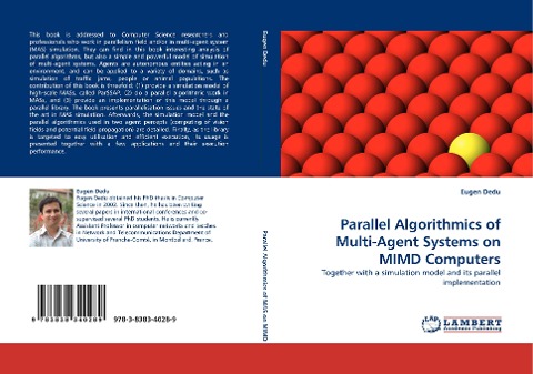 Parallel Algorithmics of Multi-Agent Systems on MIMD Computers: Together with a simulation model and its parallel implementation