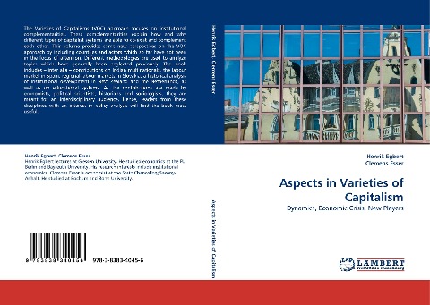 Aspects in Varieties of Capitalism: Dynamics, Economic Crisis, New Players