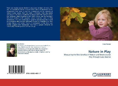 Nature in Play: Measuring the Relationship of Nature and Unstructured Play through Case Studies