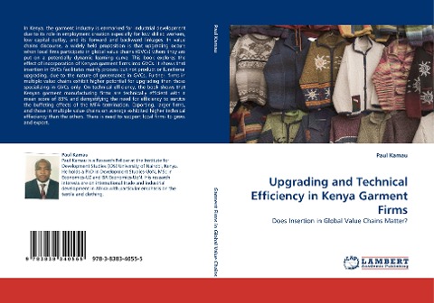 Upgrading and Technical Efficiency in Kenya Garment Firms: Does Insertion in Global Value Chains Matter?