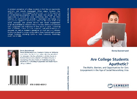 Are College Students Apathetic?: The Myths, Barriers, and Opportunities for Civic Engagement in the Age of Social Networking Sites