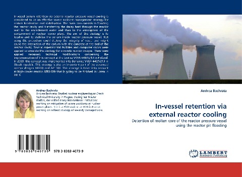In-vessel retention via external reactor cooling: Detention of molten core of the reactor pressure vessel using the reactor pit flooding