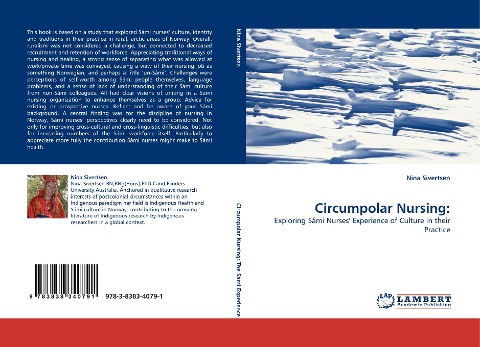 Circumpolar Nursing:: Exploring Sámi Nurses Experience of Culture in their Practice